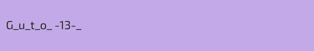 G_u_t_o_ -13-_